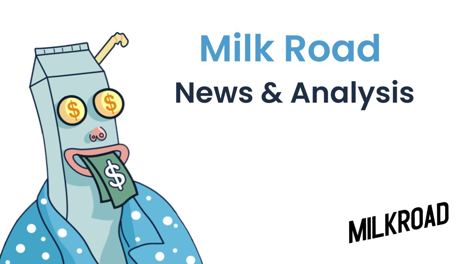 Subscribe to the Milk Road Newsletter