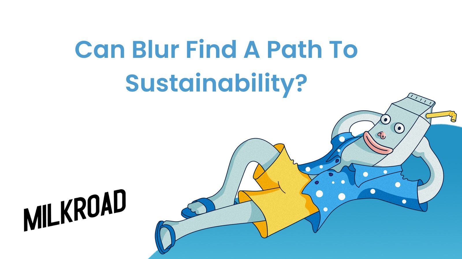 Can Blur Find a Path To Sustainability?