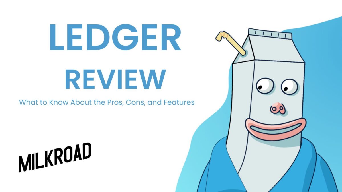 Ledger Review