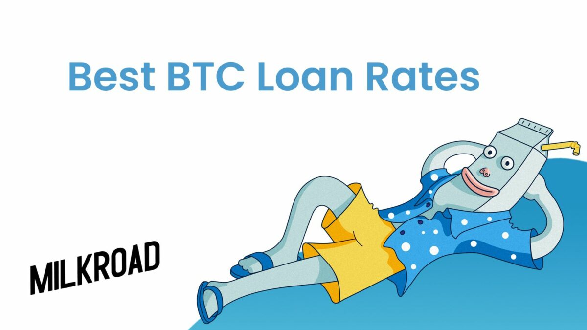 Best BTC Loan Rates