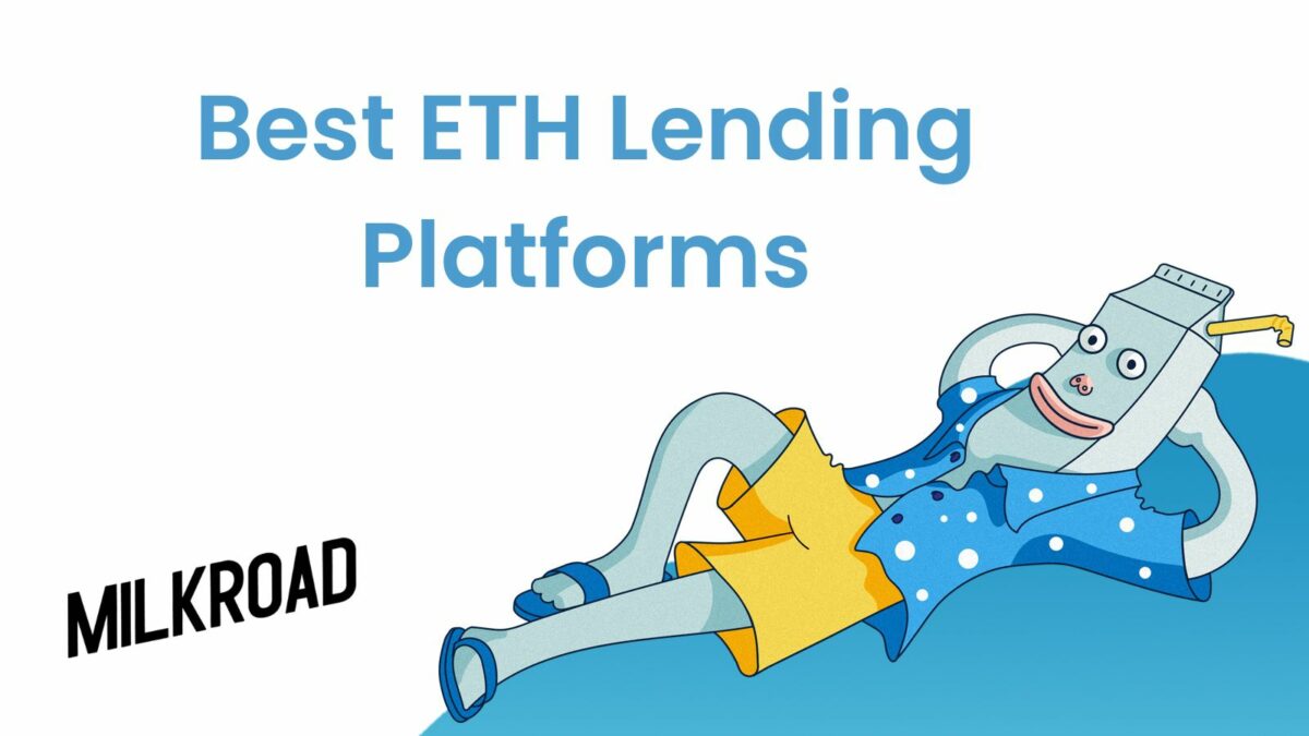 Best ETH Lending Platforms
