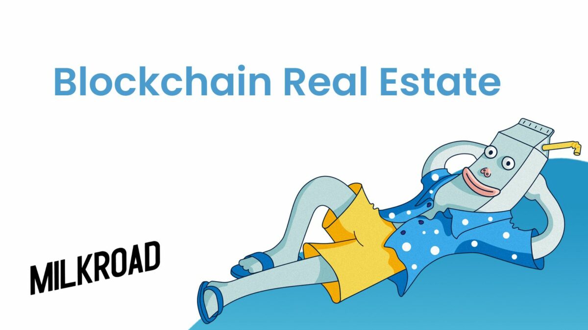 Blockchain Real Estate