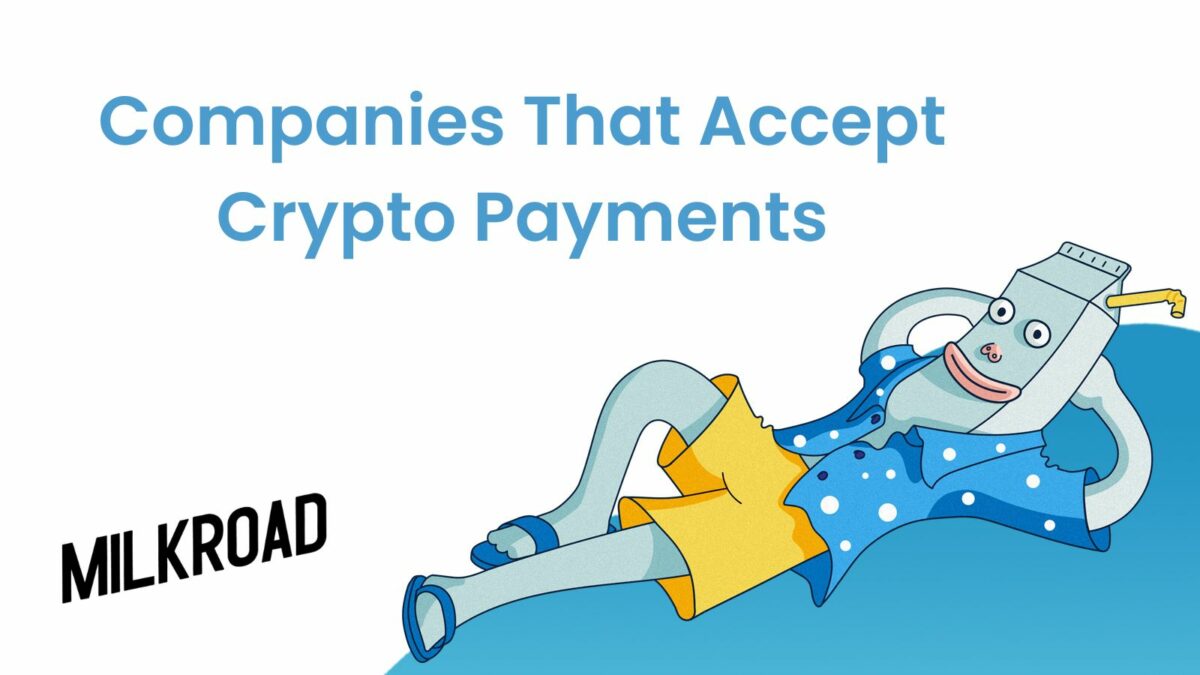 Companies that Accept Crypto Payments