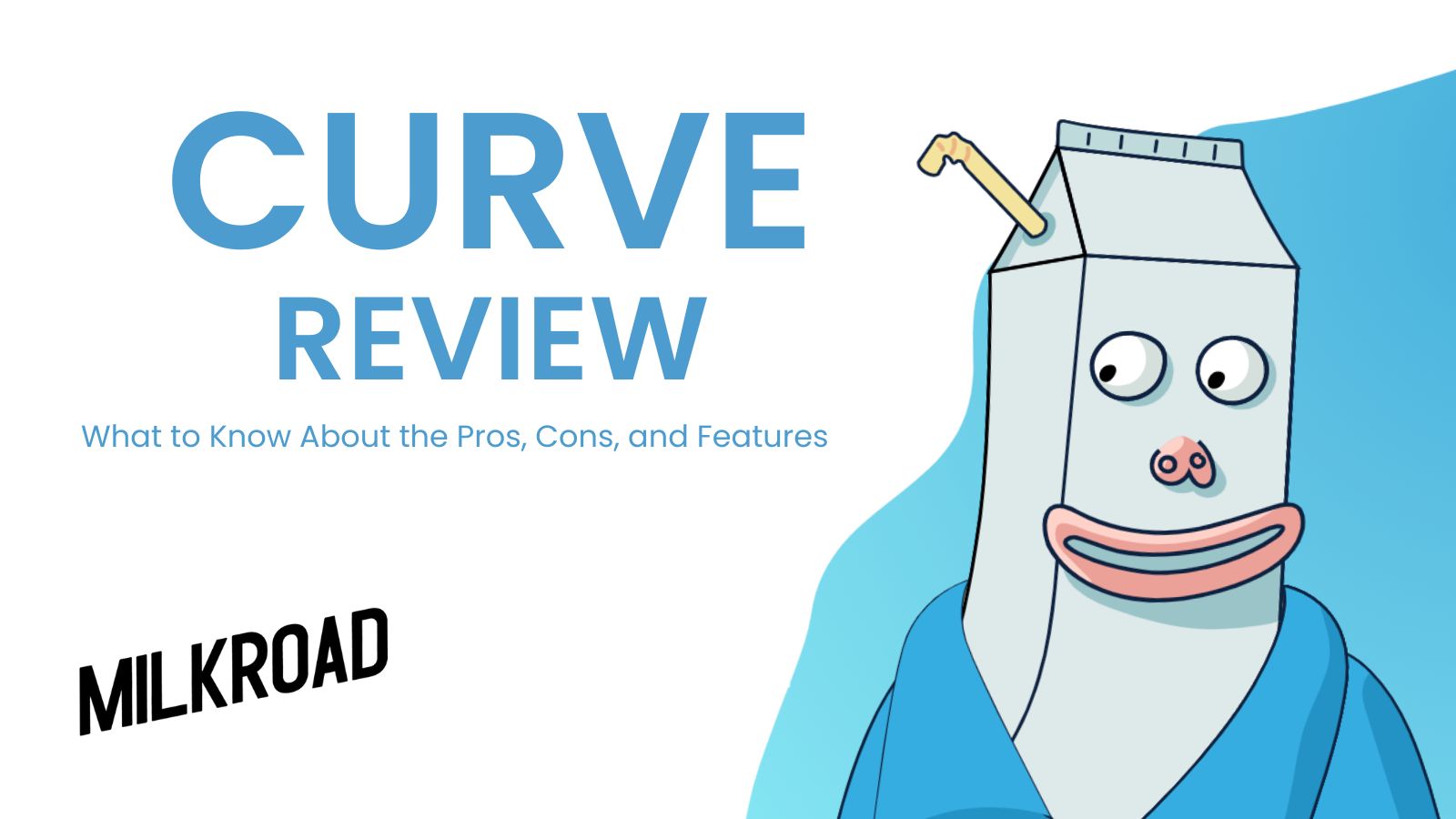 Curve Review 2023 - Pros and Cons Uncovered