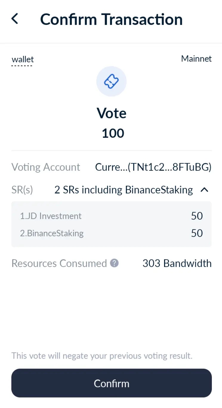 Tron staking confirm vote