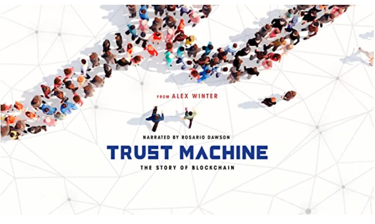 Trust Machine: The Story of Blockchain documentary